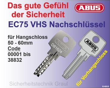 Nachschlüssel VHS EC75 / 50-60